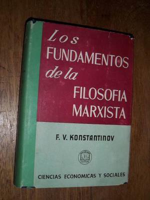 Los Fundamentos De La Filosofía Marxista - Konstantinov -