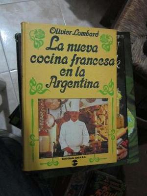 La Nueva Cocina Francesa En La Argentina(o Lombard)(set15)
