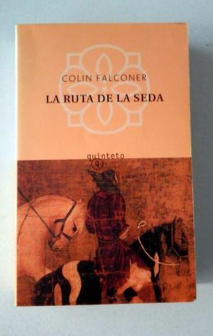 La Ruta de la Seda novela de Colin Falconer