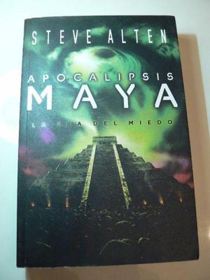 Libro Apocalipsis Maya: La Era del Miedo por Steve Alten.