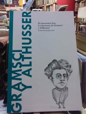 Gramsci Y Althusser, Fernandez Liria