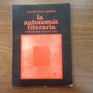 La Autonomia Literaria Prada Oropeza Univers. Veracruzana