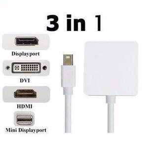 Adaptador Mini Display Port 3 En 1 A Dvi-d Displayport Hdmi