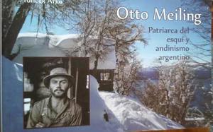 Otto Meiling + Guia De Sendas Y Picadas. Oportunidad.