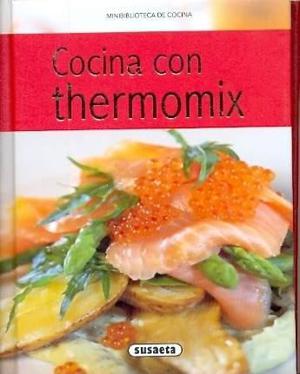 Cocina Con Thermomix - Autores Varios