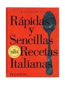 Rapidas Y Sencillas Recetas Italianas - Emilia Terragni