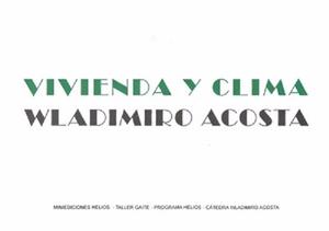 Arquitectura Wladimiro Acosta Vivienda Y Clima Impecable