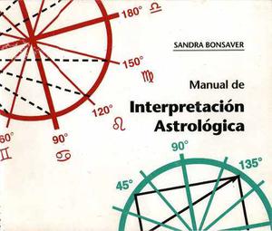 Sandra Bonsaver - Manual De Interpretacion Astrologica
