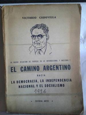 Victorio Codovilla El Camino Argentina Socialismo Democracia