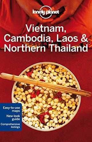 Vietnam,cambodia,laos & Northern Thailand 4/ed. Lonely Plan