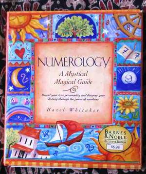 Numerology A Mystical Magical Guide Whitaker Preciosa Mbe