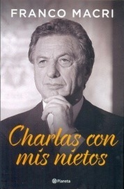 Charlas Con Mis Nietos, Franco Macri, Libro