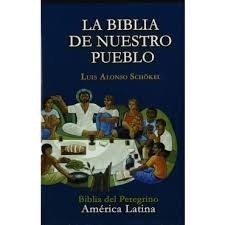 La Biblia De Nuestro Pueblo L. Alonso Schokel T.dura Chica