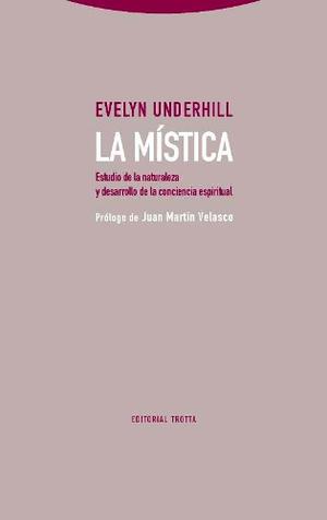 La Mistica - Evelyn Underhill - Trotta