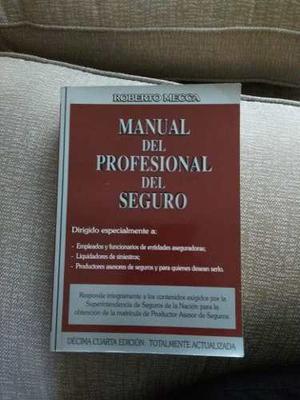 Manual Del Profesional Del Seguro - R. Mecca