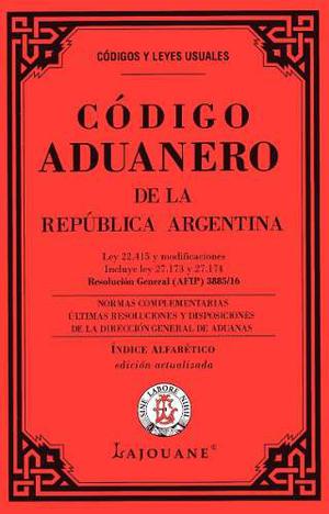 Código Aduanero De La República Argentina 
