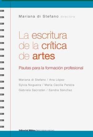 La Escritura De La Crítica De Artes.