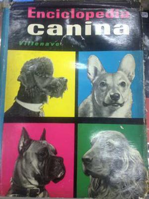 Enciclopedia Canina Villenave Editorial Noguer Barcelona