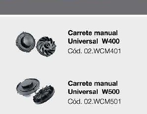 Carrete manual universal W400 y W500