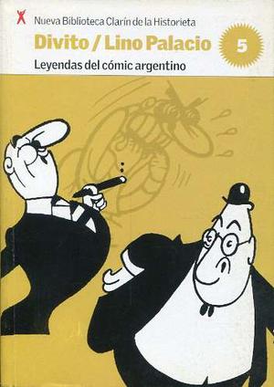 Leyendas Del Cómic Argentino - Divito / Lino Palacio - Co