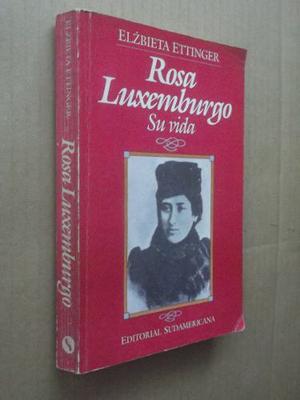 Rosa Luxemburgo Elzbieta Ettinger
