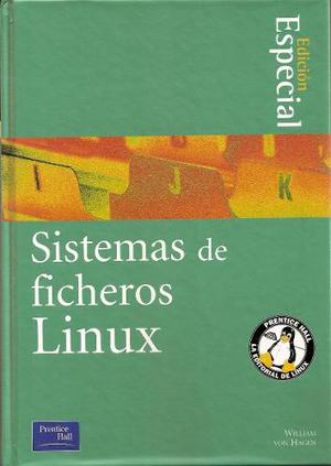 Sistema De Ficheros Linux (edición Especial)