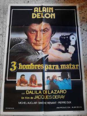 Alain Delon Afiche 3 Hombres Para Matar