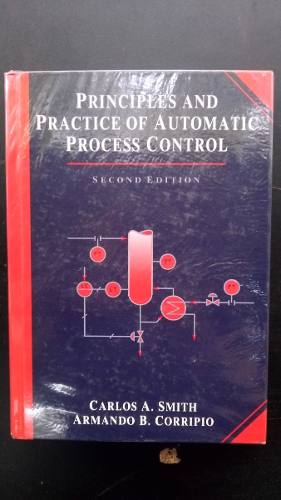 Principles And Practice Automatic Procces Control.