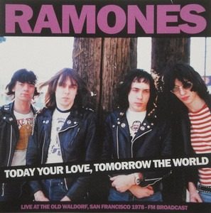 Ramones- Today Your Love, Tomorrow The World Vinilo Made E U