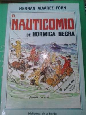 El Nauticomio De Hormiga Negra. H. Forn