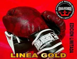 Guantes Edición Limitada Linea Gold - Final Fighter