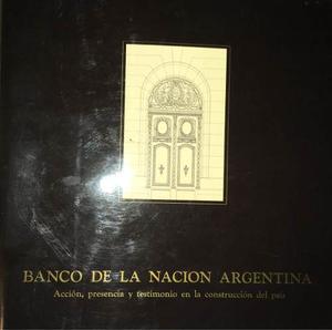 Libro Banco De La Nacion Argentina ()sucursales-historia