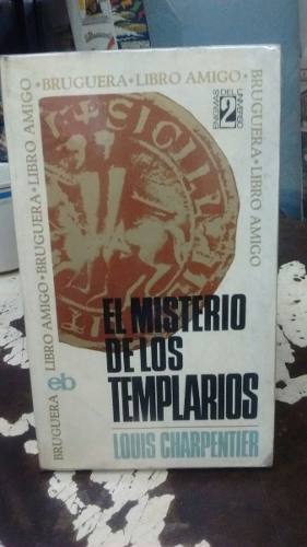 Libro El Misterio De Los Templarios De Louis Charpentier