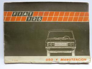 Fiat 125 Uso Y Manutención Manual De Guantera Microcentro