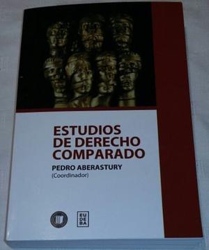 Estudios De Derecho Comparado. Pedro Aberastury.