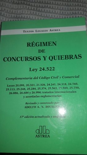 Regimen De Concursos Y Quiebras. Rouillon. . Nuevo