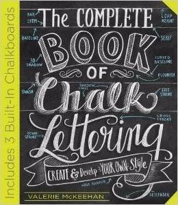 The Complete Book Of Chalk Lettering (Digital)