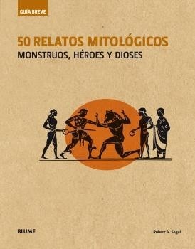 50 Relatos Mitológicos De Robert A. Segal