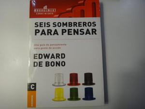 Libro: Seis Sombreros Para Pensar De Bono