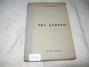Ski Andino · Raymond Meylan · Ejemplar Numerado 