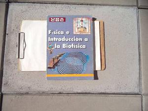 Fisica E Introduccion A La Biofisica -uba Cbc