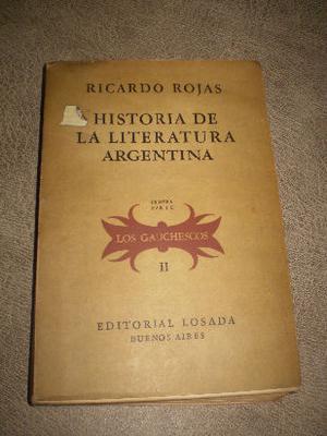 Historia de Literatura Argentina I parte – Ricardo Rojas