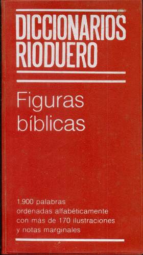 Diccionarios Rioduero: Figuras Biblicas