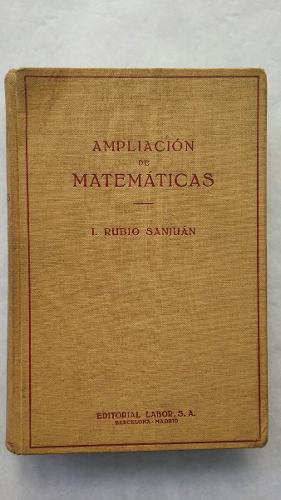 Ampliacion De Matematicas Para Quimicos. Electricistas Y Mec