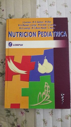 Nutrición Pediátrica - J. Lorenzo Y Otros