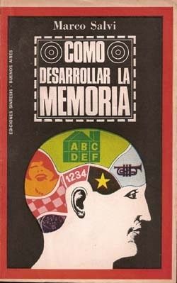 Cómo Desarrollar La Memoria - Salvi, Marco