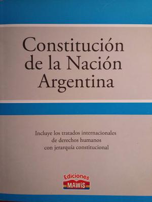 Constitucion De La Nacion Argentina - Ed. Mawis
