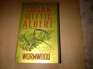 Susan Wittig Albert Wormwood (idioma Ingles)
