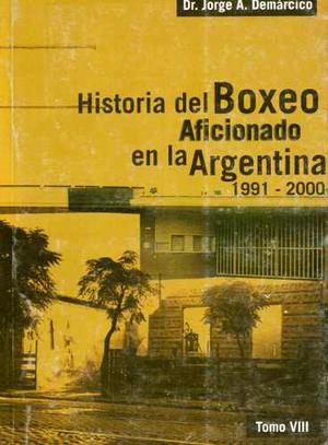 Historia Del Boxeo Aficionado En La Argentina 