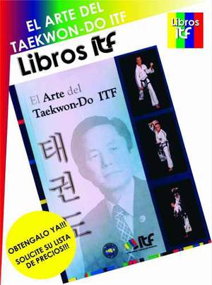 Libro Del Arte Del Taekwon-do Itf